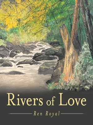 cover image of Rivers of Love